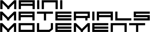 Maini Materials Movement